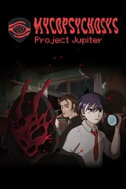 Mycopsychosys: Project Jupiter cover