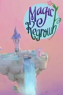 Magic Regrowth background
