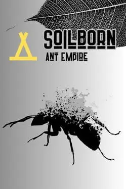 Soilborn: Ant Empire cover