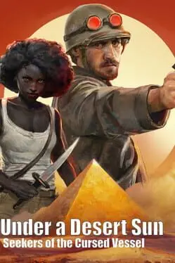 Under a Desert Sun: Seekers of the Cursed Vessel cover art