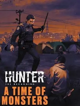 Hunter: The Reckoning - A Time of Monsters cover