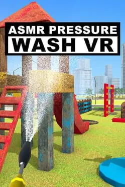 ASMR Pressure Wash VR cover