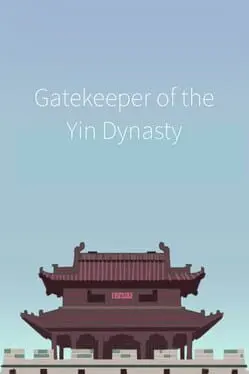 Gatekeeper of the Yin Dynasty background