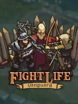 Fight Life: Vanguard background