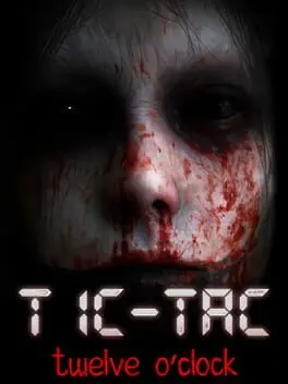 Tic-Tac: Twelve O’Clock background