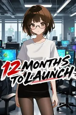 12 Months to Launch background