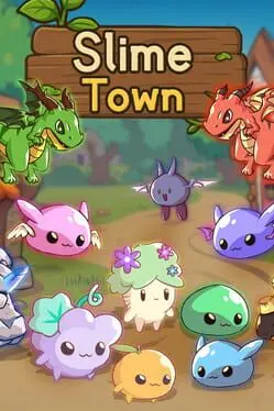 Slime Town cover