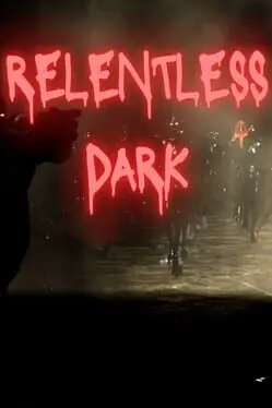 Relentless Dark background