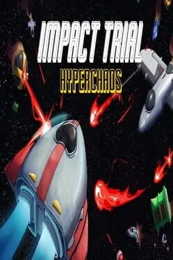 Impact Trial: Hyperchaos background