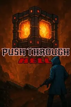 Push Through Hell background