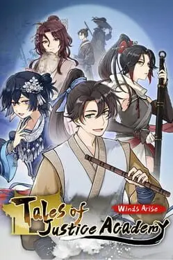 Tales of Justice Academy: Winds Arise cover