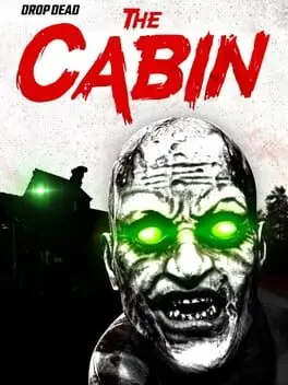 Drop Dead: The Cabin cover