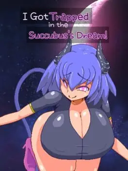 I Got Trapped in the Succubus's Dream! cover