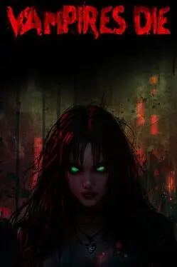 Vampires Die background