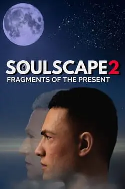 Soulscape 2: Fragments of the Present background