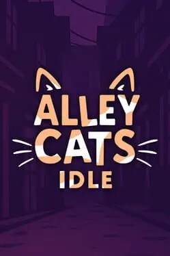 Alley Cats Idle cover
