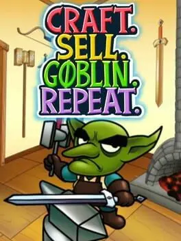 Craft. Sell. Goblin. Repeat. cover