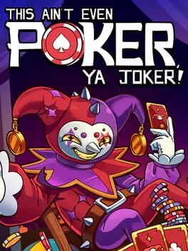 This Ain’t Even Poker, Ya Joker background
