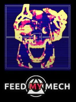 Feed My Mech cover