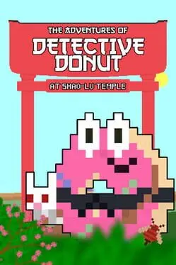 The Adventures of Detective Donut at Shao-Lu Temple cover