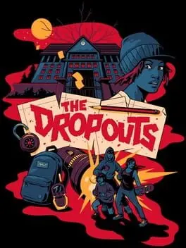 The Dropouts background