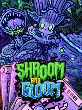 Shroom and Gloom cover art