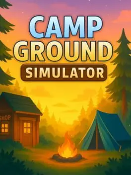 Campground Simulator background