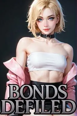 Bonds Defiled cover art