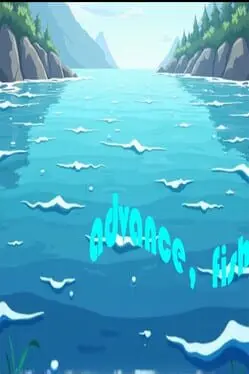 Advance, Fish! cover