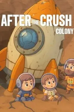 After the Crash: Colony cover