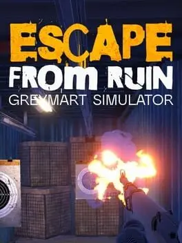 Escape From Ruin: Greymart Simulator background