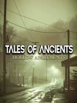 Tales of Ancients: Hollow Apartments cover