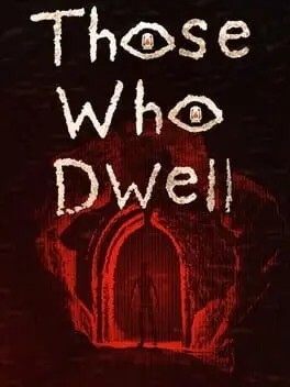 Those Who Dwell cover art
