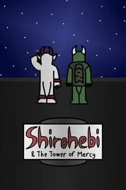 Shirohebi and the Tower of Mercy cover art