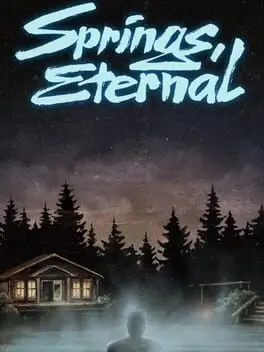 Springs, Eternal background