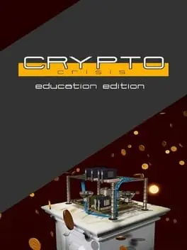 Crypto Crisis: Education Edition cover