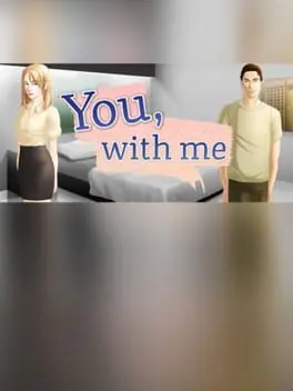 You, With Me: A Kinetic Novel cover