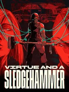 Virtue and a Sledgehammer background
