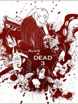Alice is Dead: Episode 3 cover