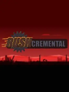 Rushcremental background