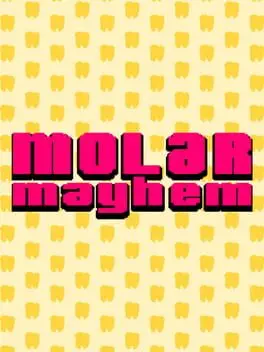 Molar Mayhem cover