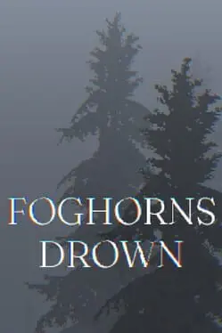 Foghorns Drown background