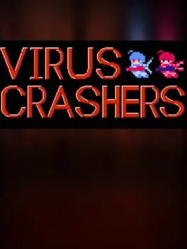 Virus Crashers cover