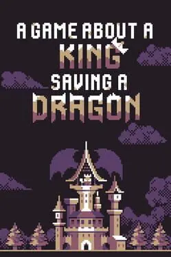 A Game About a King Saving a Dragon background