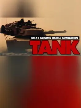 Tank: The M1A1 Abrams Battle Tank Simulation cover