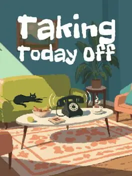 Taking Today Off background