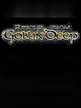 Rescue From Goblin Deep cover