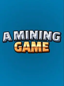 A Mining Game cover