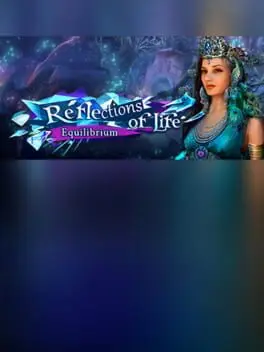 Reflections of Life: Equilibrium - Collector's Edition cover
