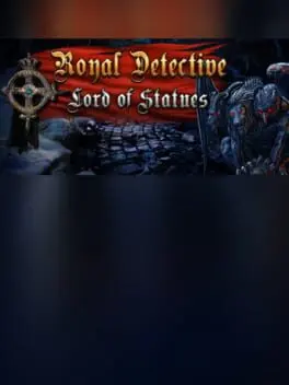 Royal Detective: The Lord of Statues - Collector's Edition cover